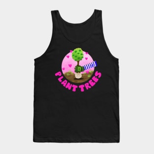 Plant trees Tank Top